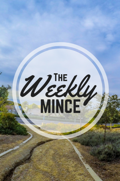 The Weekly Mince; Volume 05.19.17