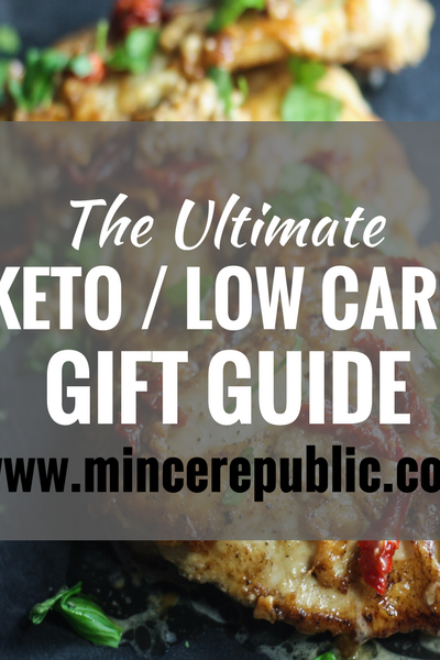 The Ultimate Keto / Low Carb Gift Guide! | Get great gift ideas for the ketogenic or low carb eater in your life. | #lowcarb #keto | mincerepublic.com